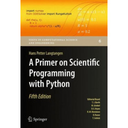 A Primer on Scientific Programming with Python