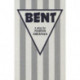 Bent