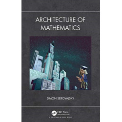 Architecture of Mathematics