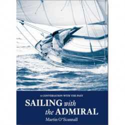 Sailing with the Admiral: A conversation with the past