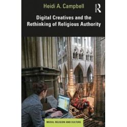 Digital Creatives and the Rethinking of Religious Authority