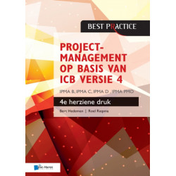 Projectmanagement Op Basis Van Icb Druk  Ipma B, Ipma C, Ipma-d , Ipma Pmo