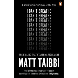 I Can't Breathe: The Killing that Started a Movement