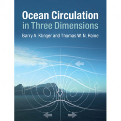 Ocean Circulation in Three Dimensions