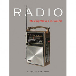 Radio: Making Waves in Sound