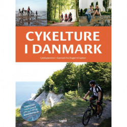 Cykelture i Danmark: Cykeloplevelser i Danmark fra Skagen til Gedser