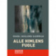 Alle himlens fugle (Storskrift)