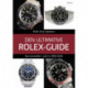 Den ultimative Rolex-guide