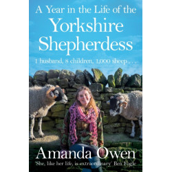 A Year in the Life of the Yorkshire Shepherdess