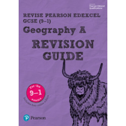 Pearson REVISE Edexcel GCSE Geography A Revision Guide incl. online revision - for 2026, 2027 exams: Edexcel