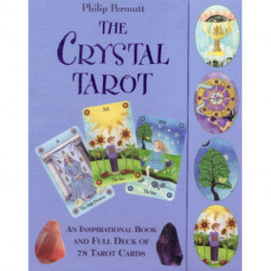 The Crystal Tarot: An Inspirational Book and Full Deck of 78 Tarot Cards