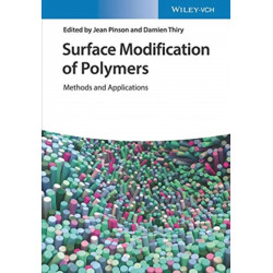 Surface Modification of Polymers: Methods and Applications