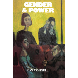 Gender and Power: Society, the Person and Sexual Politics