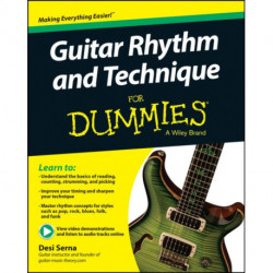Guitar Rhythm and Techniques For Dummies, Book + Online Video and Audio Instruction: Book + Online Video and Audio Instruction