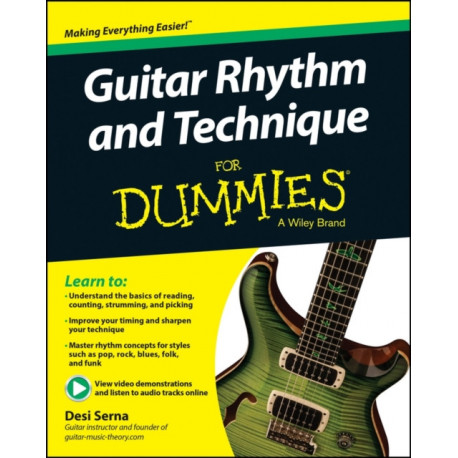 Guitar Rhythm and Techniques For Dummies, Book + Online Video and Audio Instruction: Book + Online Video and Audio Instruction