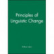 Principles of Linguistic Change, 3 Volume Set: 3 Volume Set