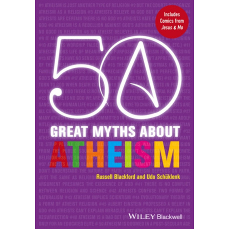 50 Great Myths About Atheism