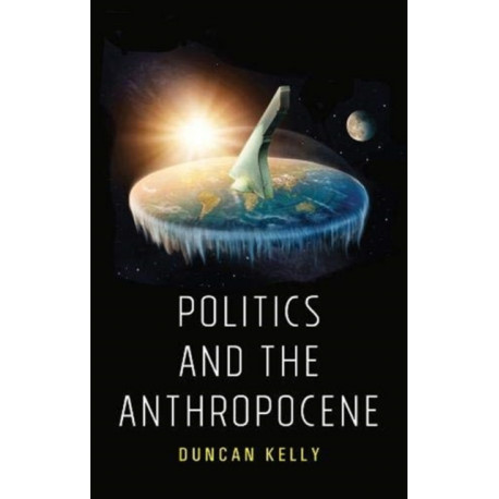 Politics and the Anthropocene