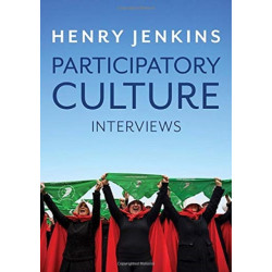 Participatory Culture: Interviews