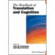 The Handbook of Translation and Cognition