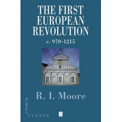 The First European Revolution: 970-1215