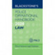 Blackstone's Police Operational Handbook 2020: Law