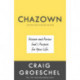 Chazown (Revised and Updated Edition): Define your Vision. Pursue your Passion. Live your Life on Purpose