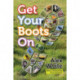 Get Your Boots On