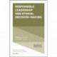Responsible Leadership and Ethical Decision-Making