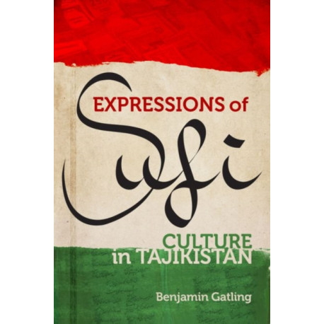 Expressions of Sufi Culture in Tajikistan