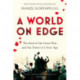 A World on Edge: The End of the Great War and the Dawn of a New Age
