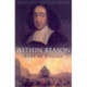 Within Reason: A Life of Spinoza