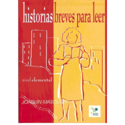 Historias breves para leer: Nivel elemental (A2)