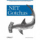 .NET Gotchas