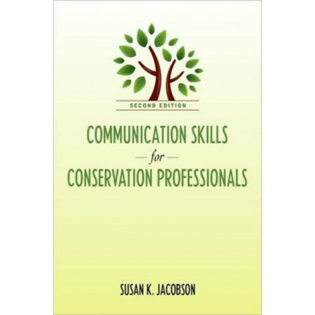 Communication Skills for Conservation Professionals