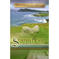 Seamus Heaney and the Emblems of Hope