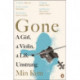 Gone: A Girl, a Violin, a Life Unstrung