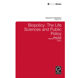 Biopolicy: The Life Sciences and Public Policy