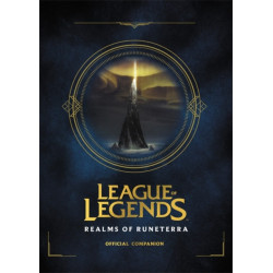 League of Legends: Realms of Runeterra (Official Companion)