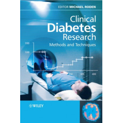 Clinical Diabetes Research: Methods and Techniques