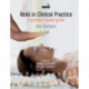 Reiki in Clinical Practice: A Science-Based Guide
