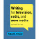 Writing for Television, Radio, and New Media