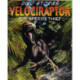 Velociraptor: The Speedy Thief