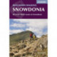 Mountain Walking in Snowdonia: 40 of the finest routes in Snowdonia