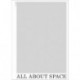 House 1 Catalogue – All About Space – Volume 2
