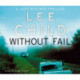 Without Fail: (Jack Reacher 6)