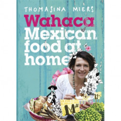 Wahaca - Mexican Food at Home