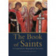 The Book of Saints: A Comprehensive Biographical Dictionary