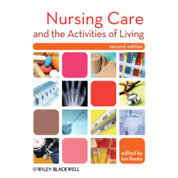 Nursing Care and the Activities of Living
