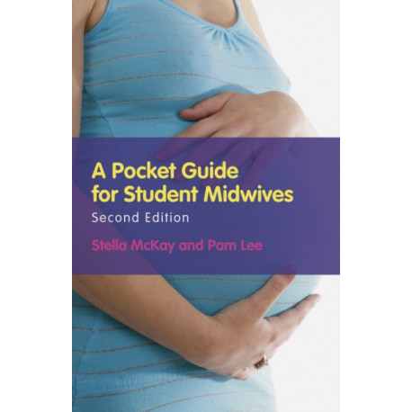 A Pocket Guide for Student Midwives